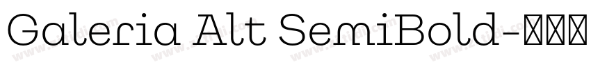 Galeria Alt SemiBold字体转换